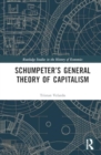 Image for Schumpeter&#39;s General Theory of Capitalism