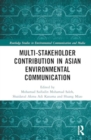 Image for Multi-Stakeholder Contribution in Asian Environmental Communication