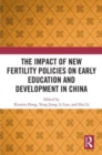 Image for The Impact of New Fertility Policies on Early Education and Development in China