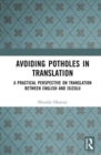 Image for Avoiding Potholes in Translation