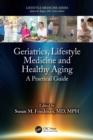Image for Geriatrics, Lifestyle Medicine and Healthy Aging