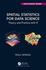 Image for Spatial statistics for data science  : theory and practice with R