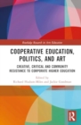 Image for Co-operative Education, Politics, and Art