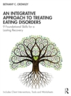Image for An Integrative Approach to Treating Eating Disorders