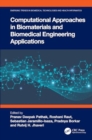 Image for Computational approaches in biomaterials and biomedical engineering applications