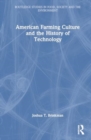 Image for American farming culture and the history of technology