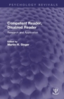 Image for Competent reader, disabled reader  : research and application