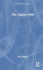 Image for The captive wife