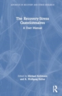 Image for The Recovery-Stress Questionnaires : A User Manual