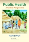 Image for Public Health : A Global Perspective