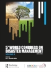 Image for Fifth World Congress on Disaster ManagementVolume IV,: Proceedings of the International Conference on Disaster Management, November 24-27, 2021, New Delhi, India
