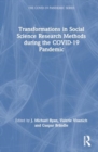Image for Transformations in Social Science Research Methods during the COVID-19 Pandemic
