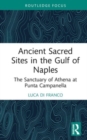 Image for Ancient Sacred Sites in the Gulf of Naples