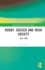 Image for Rugby, Soccer and Irish Society