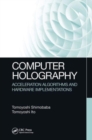 Image for Computer holography  : acceleration algorithms and hardware implementations