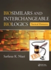 Image for Biosimilars and interchangeable biologics: Tactical elements