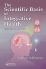 Image for The Scientific Basis of Integrative Health