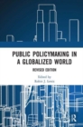 Image for Public Policymaking in a Globalized World
