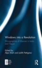 Image for Windows into a revolution  : ethnographies of Maoism in India and Nepal
