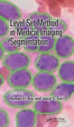 Image for Level set method in medical imaging segmentation