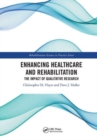 Image for Enhancing healthcare and rehabilitation  : the impact of qualitative research