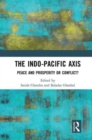 Image for The Indo-Pacific axis  : peace and prosperity or conflict?