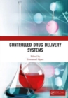 Image for Controlled drug delivery systems