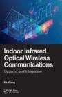 Image for Indoor infrared optical wireless communications  : systems and integration