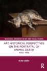 Image for Art historical perspectives on the portrayal of animal death  : 1550-1950