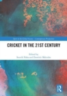 Image for Cricket in the 21st century