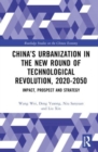 Image for China’s Urbanization in the New Round of Technological Revolution, 2020-2050