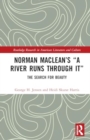 Image for Norman Maclean’s “A River Runs through It” : The Search for Beauty