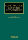 Image for Construction Law in the 21st Century