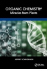 Image for Organic chemistry  : miracles from plants