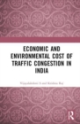 Image for Economic and Environmental Cost of Traffic Congestion in India