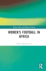 Image for Women&#39;s football in Africa