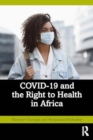 Image for COVID-19 and the right to health in Africa