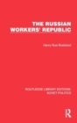 Image for The Russian Workers&#39; Republic