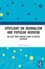 Image for Spotlight on Journalism and Popular Heroism