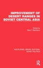Image for Improvement of desert ranges in Soviet Central Asia