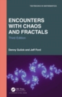 Image for Encounters with Chaos and Fractals