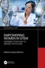 Image for Empowering women in STEM  : working together to inspire the future