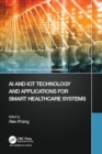 Image for AI and IoT technology and applications for smart healthcare systems