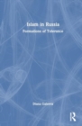 Image for Islam in Russia : Formations of Tolerance