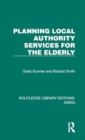Image for Planning local authority services for the elderly