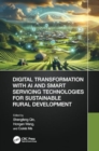 Image for Digital Transformation with AI and Smart Servicing Technologies for Sustainable Rural Development