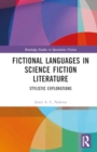 Image for Fictional languages in science fiction literature  : stylistic explorations