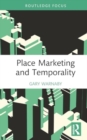 Image for Place marketing and temporality