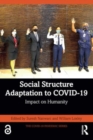 Image for Social structure adaptation to COVID-19  : impact on humanity