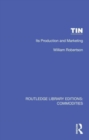 Image for Tin  : its production and marketing